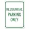 Signmission Reserved Parking Sign Residential Parking Alum Rust Proof Parking Sign, 18" x 24", A-1824-23034 A-1824-23034 - alternate 1